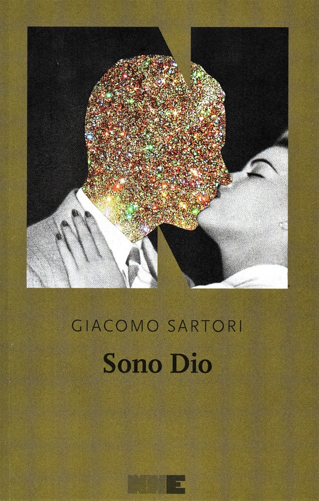 Giacomo Sartori, "Sono Dio", 2016