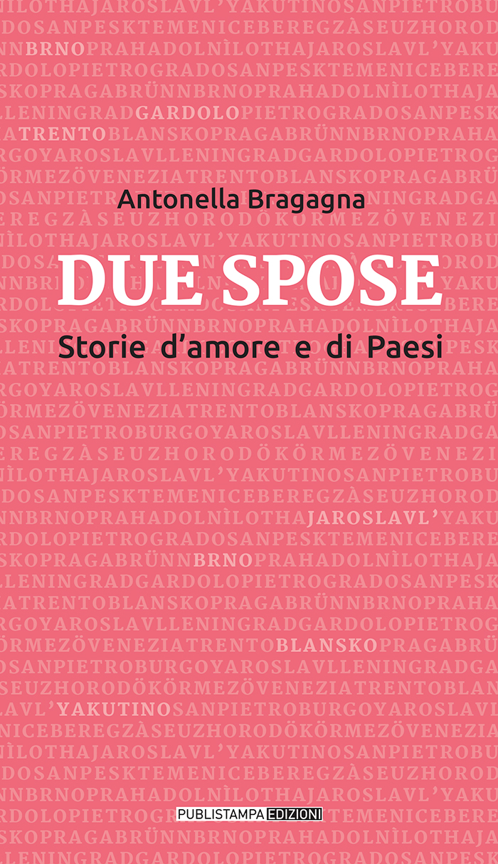 Antonella Bragagna, Due spose