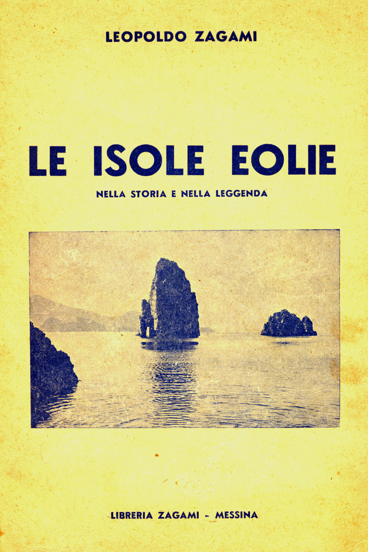 Leopoldo Zagami, Le isole eolie, 2° edizione (1950)